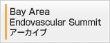 Bay Area Endovascular Summit Archives